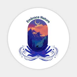 Embrace Nature t shirt Magnet